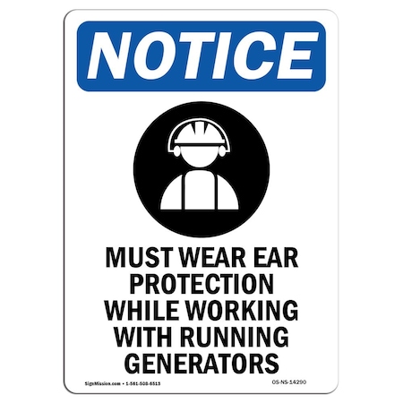 Signmission OSHA Notice Sign, Must Wear Ear Protection With Symbol, 10in X 7in Aluminum, 7" W, 10" H, Portrait OS-NS-A-710-V-14290